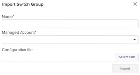 Import Switch Group dialog
