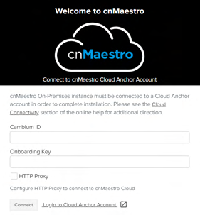 Connect to cnMaestro Cloud Anchor Account